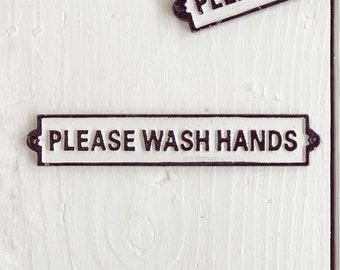Wash Your Hands, Bathroom Wall Art, Housewarming Gift, Metal Sign, Bathroom Decor