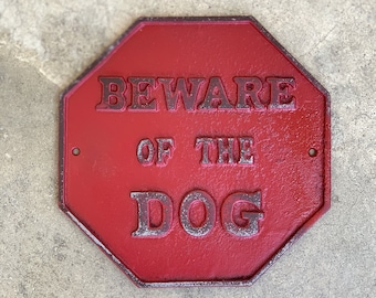 Dog Sign, Metal Dog Sign, Beware of Dog Sign, Octagon