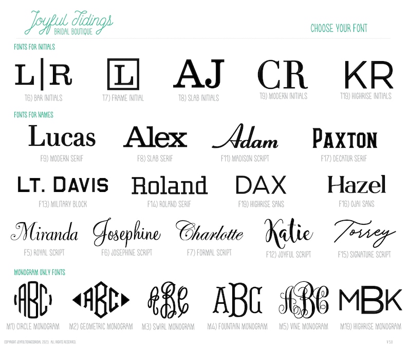 May include: A chart showing different font styles for initials and names. The fonts are categorized as "Fonts for Initials" and "Fonts for Names". The chart also includes a section for "Monogram Only Fonts".