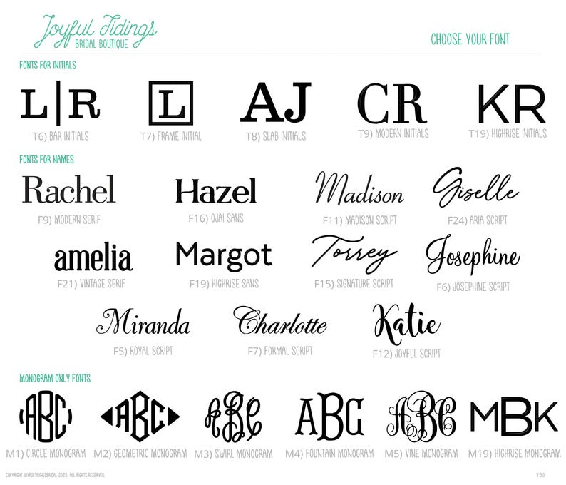May include: A white graphic with font options for initials, names, and monograms. The text includes the words "Joyful Tidings Bridal Boutique" and "Choose Your Font". Various font styles are displayed.