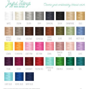 May include: A color chart for Joyful Tidings Bridal Boutique displaying 43 embroidery thread spools in various shades including white, cream, silver, gray, charcoal, black, champagne, gold, bronze, stone, chestnut, espresso, orange, olive, sage, and blue.