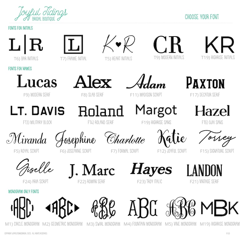 May include: A selection of fonts for initials, names, and monograms, displayed on a white background. The fonts include various styles such as serif, script, and sans-serif. The text "Joyful Tidings Bridal Boutique" is at the top.