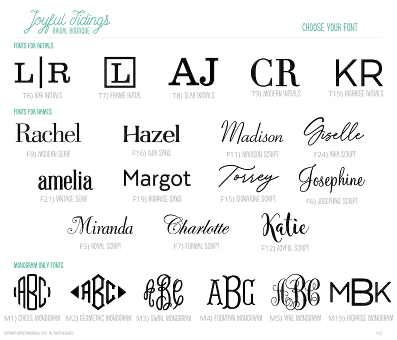 May include: A white background displays various font styles for initials and names. The text includes examples like "L R", "Rachel", and "Madison", along with monogram options. The words "Joyful Tidings Bridal Boutique" are at the top.