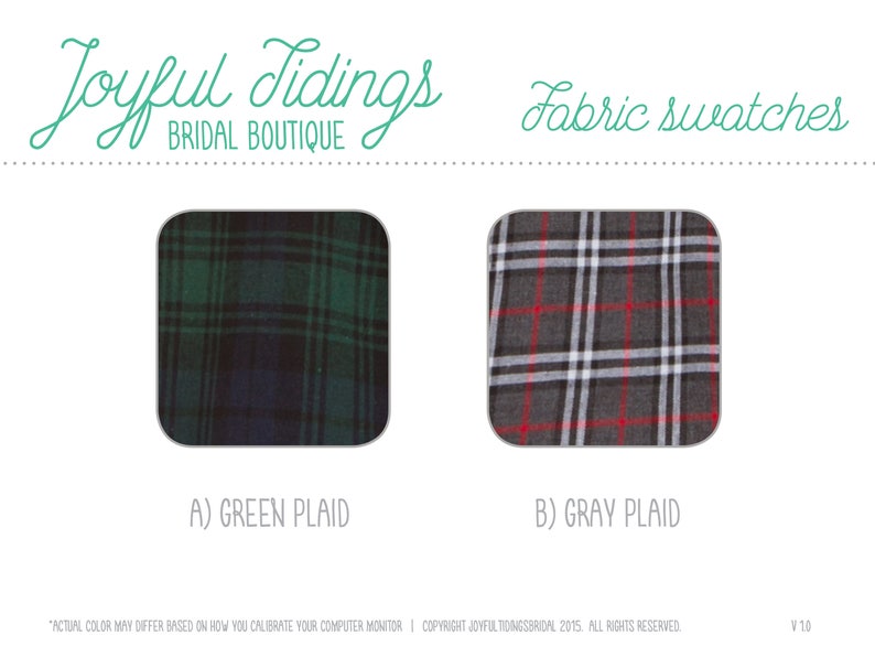 May include: Two fabric swatches, one green plaid and one gray plaid, with the text "Joyful Tidings Bridal Boutique" and "Fabric Swatches" above them.