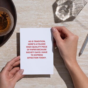 Carte de Saint-Valentin | Cadeau unique pour lui/elle | Carte de voeux drôle et sarcastique - Papier plié de haute qualité pour une affection obligatoire