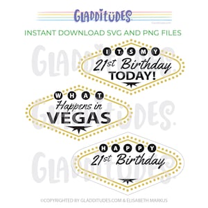 Cosa succede nella maglietta di Las Vegas e nei file di taglio SVG del 21 ° compleanno