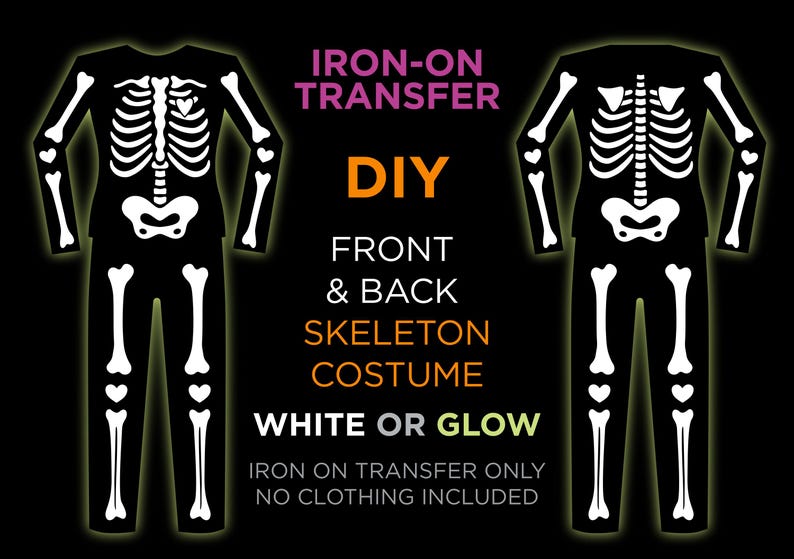 Puede incluir: Transferencia de planchado de disfraz de esqueleto negro para proyectos DIY. El dise&ntilde;o presenta un contorno de esqueleto blanco sobre un fondo negro, con texto como "IRON-ON TRANSFER", "DIY", "FRONT & BACK SKELETON COSTUME", y "WHITE OR GLOW".