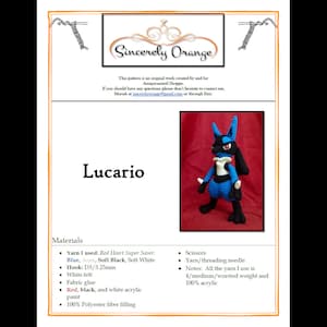 Puede incluir: Patr&oacute;n de crochet para un amigurumi Pok&eacute;mon Lucario. El patr&oacute;n incluye instrucciones para usar hilo azul, negro y blanco, un gancho de crochet de 3,25 mm, pegamento para tela y pintura acr&iacute;lica. El patr&oacute;n tambi&eacute;n incluye una lista de los materiales necesarios para el proyecto.