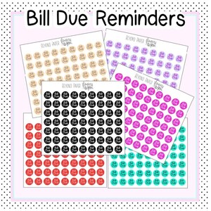May include: Six sheets of colorful round stickers with the text "Bill Due" in white. The stickers are in the colors beige, purple, pink, black, red, and turquoise.