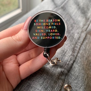 Be the Reason Badge Reel | Cute Badge Reel | Gift for Social Worker | Positive Quote Badge Reel | Healthcare Worker Gift