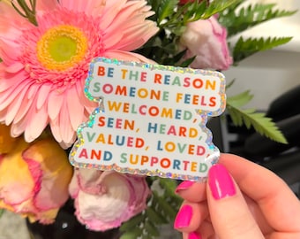 Glitter Be the Reason-sticker | Maatschappelijk werk | Be Kind Kleurrijke Sticker | Sticker positieve quote | Cadeau voor haar | Laptopsticker