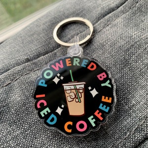Iced Coffee Keychain | Cute Keychain | Gift for Coffee Lover | Every Season is Iced Coffee Season | Cute Quote Keychain | Acrylic Keychain
