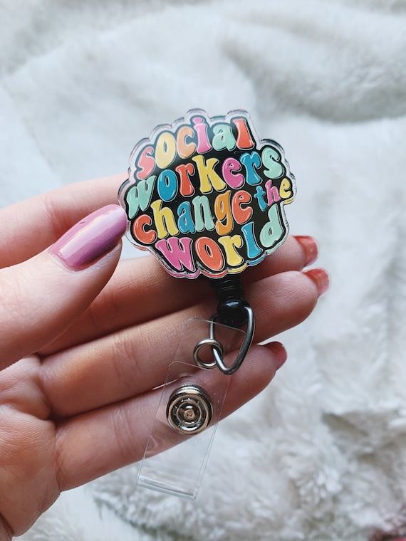 Social Work Badge Reel | Cute Badge Reel | Gift for Social Worker | Social Workers Change the World | 70s Font Quote