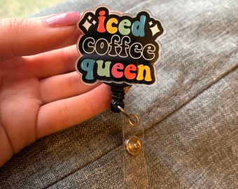 Iced Coffee Badge Reel | Cute Badge Reel | Gift for Coffee Lover | Iced Coffee Queen | Gift for Her | Retractable Badge Reel