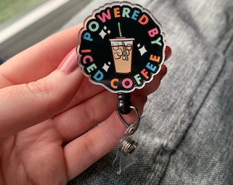 Iced Coffee Badge Reel | Cute Badge Reel | Gift for Coffee Lover | Powered by Iced Coffee | Gift for Her | Retractable Badge Reel