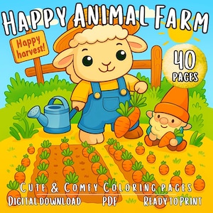 Happy Animal Farm Coloring Pages for Kids and Stress Relief Adults, Lovely Barn Life Printable Coloring Book, Cozy Harvesting.