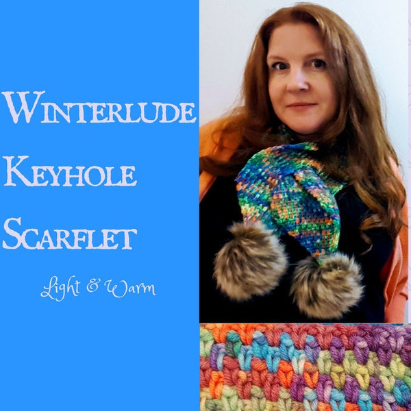 Winterlude Keyhole Scarflet: Light & Warm