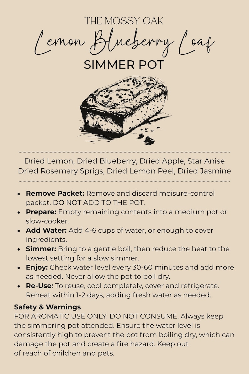 K&ouml;nnte beinhalten: Ein Produktetikett f&uuml;r The Mossy Oak Lemon Blueberry Loaf Simmer Pot. Es zeigt eine schwarz-wei&szlig;e Illustration eines Laibs, eine Zutatenliste mit getrockneter Zitrone, Blaubeere, Apfel, Sternanis, Rosmarin und Jasmin sowie Anweisungen.