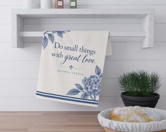 Mother Teresa Do Small Things With Great Love Catholic Tea Towel