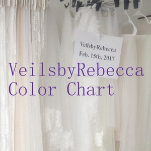 May include: Veils by Rebecca color chart with a variety of white veils hanging on hangers. The sign says "Veils by Rebecca Feb. 15th, 2017".