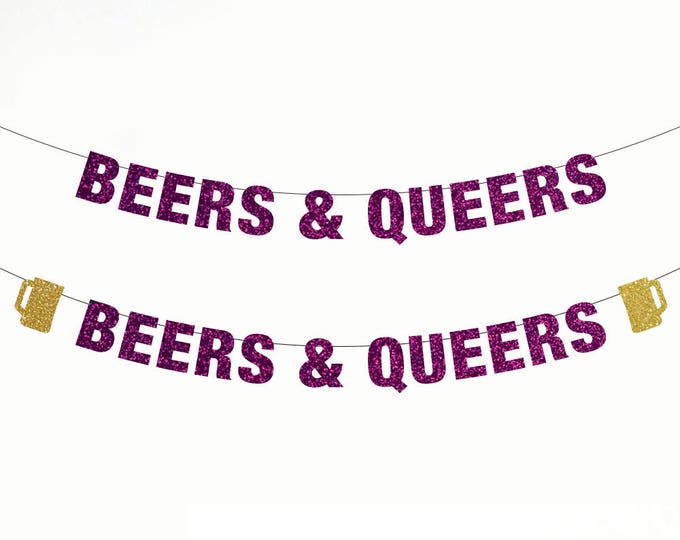 Beers and Queers Banner,  Gay & Lesbian party decor, Cheers and Beers BBQ, LGBTQ Pride Summer Banner Food Birthday, Custom colors