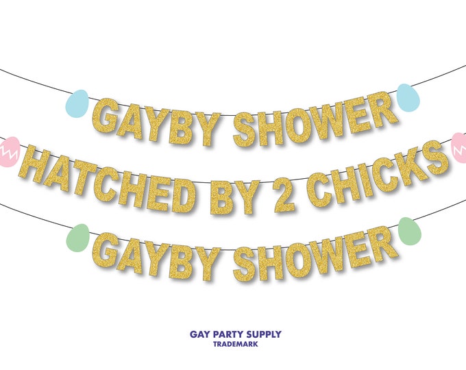 Gayby Shower Banner Decorations, Hatched By Two Chicks Lesbian Shower, Gender Reveal, Gay Baby Shower Ideas LGBTQ, Two Moms Dads Are Better