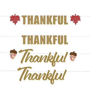 Thankful Banner, Thanksgiving Banner, Thanksgiving Party, Thankful Friendsgiving, Holiday Give Thanks Door Decor, Maple Leaf Decor