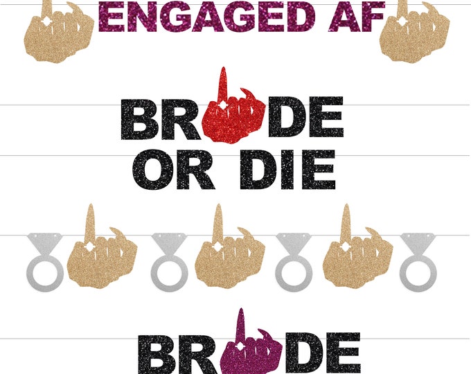 Ring Finger banner, Bachelorette Party Banner, Bride or Die, Engaged AF, Bride Banner, Engagement Ring Banner, Cruise ship door decor