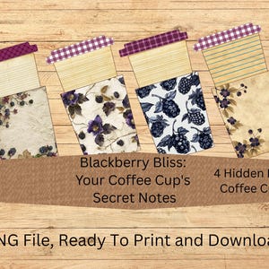May include: Four decorative coffee cup designs with floral and blackberry patterns. Each cup has a different design, including purple and white floral patterns, and blackberry illustrations. The text reads "Blackberry Bliss: Your Coffee Cup's Secret Notes" and "4 Hidden Note Coffee Cups."