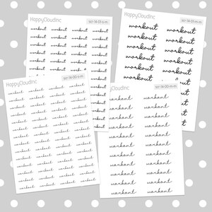May include: Four sheets of sticker paper with the words "workout" and "warkant" written in cursive. The stickers are designed for use in a planner or journal.