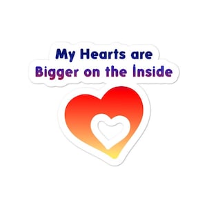 Sticker - Mon coeur est plus grand à l'intérieur