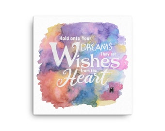 Stretched Canvas - Dreams are Wishes