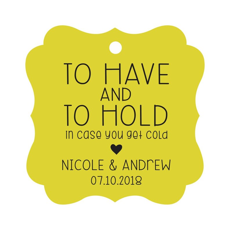 Custom Gift Tags to Have and to Hold in Case You Get Cold Etsy