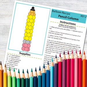 May include: A printable balloon recipe for a pencil column. The instructions include inflating 11-inch balloons to 6 inches, 5-inch blush balloons to 5 pumps of air, and 5-inch black balloons to 2 pumps of air. The supplies list includes 10 pink, 5 gray, 35 yellow, 10 blush, and 6 black balloons, a balloon stand, a balloon inflator, and a balloon pump.