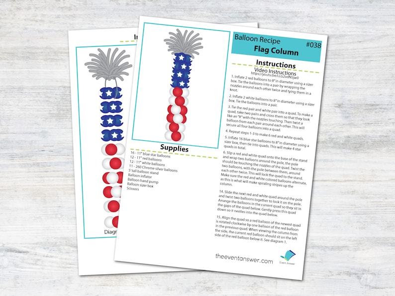 May include: A printable balloon recipe for a flag column, with instructions and a diagram showing how to assemble the balloons. The column is made with red, white, and blue balloons, and the top is decorated with a star-shaped balloon cluster.