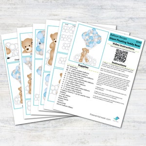 May include: Balloon recipe instructions for making a giant floating teddy bear balloon sculpture. The instructions include a list of supplies and a QR code for video instructions. The image shows a teddy bear balloon sculpture with blue and white balloons.