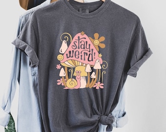 Stay Weird Mushroom Snail Graphic Tee, Hippie Style