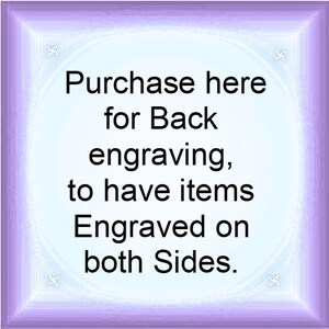 Listing for Back engraving, for Items Engraved on both Sides.
