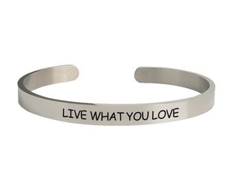 Live What You Love Bracelet Cuffs for Daily Reminder Mantra Quote Bands