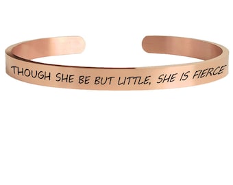 Though she be but little she is fierce personalized cuff Bracelet Gift FOR Strong Women Kid girl her Niece