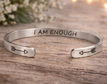 I am ENOUGH Cuff Bracelet - Stainless Steel Affirmation Jewelry