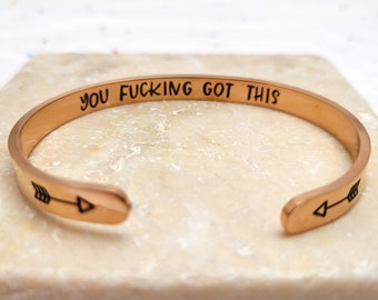 You Got This Bracelet | You Fucking Got This Cuff Mature Jewelry - Rose Gold StainLess Steel