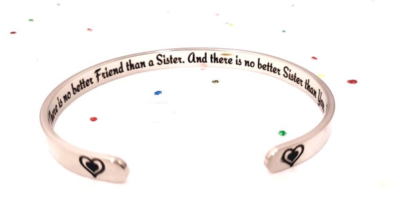 Sister Bracelet. There is no better friend than a sister. and there is no better sister than you. Christmas gift for sister