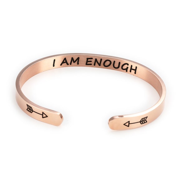 I am ENOUGH Inspirational Bracelets Cuff Jewelry Gift for Confidence  - Rose Gold