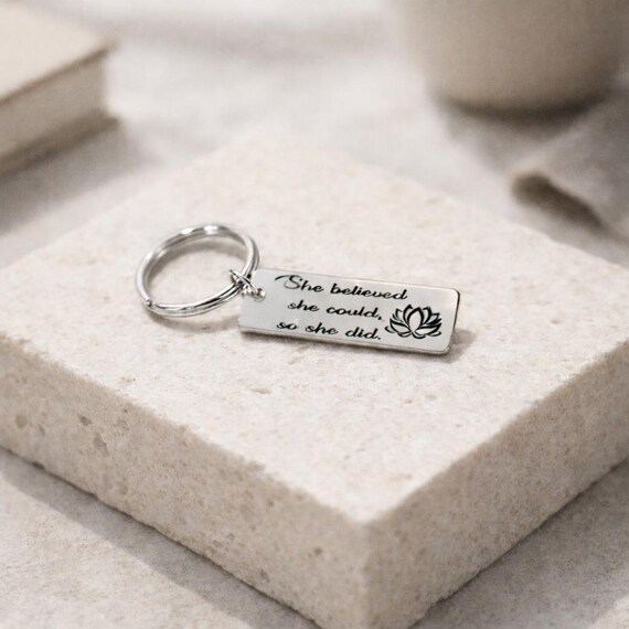 Personalize Back Side- She Believed she could keychain Graduation Gifts Keychain