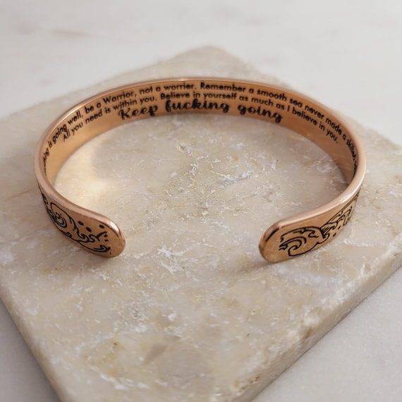 Keep Going gift, Keep fucking going bracelet inspirational gifts, warrior encouragement jewelry bangle believe in yourself don't give up