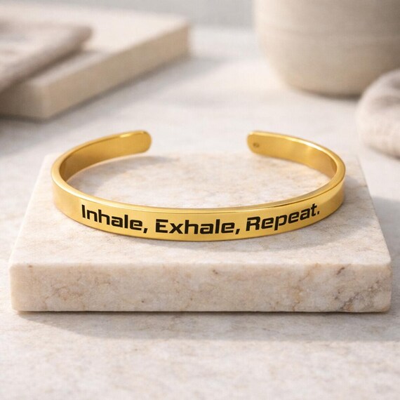 Inhale Exhale engraved Jewelry Mantra Bracelets | Mindfulness gift