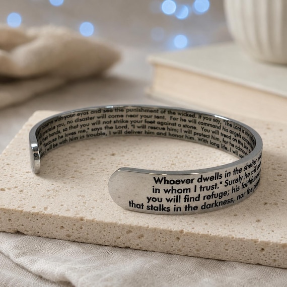 Biblical Prayer The 91 Psalm Cuff Bracelet.  Whoever dwells in the Shelter Bracelets. Psalm 91 Prayer jewelry gift Engraved for Christmas.