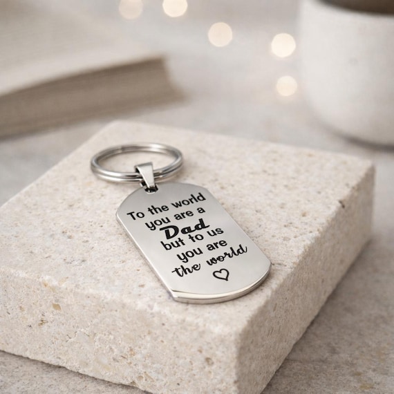 Father day gift from Daughter | To the world you are a Dad but to us you are the World Keychain Key Chain Key Ring for Dad Gift