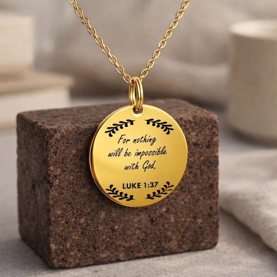 LUKE 1:37 Necklace – Bible Verse Christian Scripture Engraved Jewellery Gift. For nothing will be impossible with God